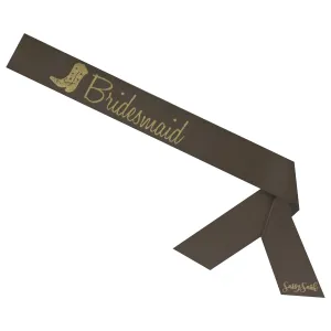 Bridesmaid Sassy Sash with Cowboy Boot