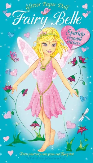 New FAIRY BELLE Glitter Paper Doll with sparkly glitter stickers & 8 outfits, Paperback